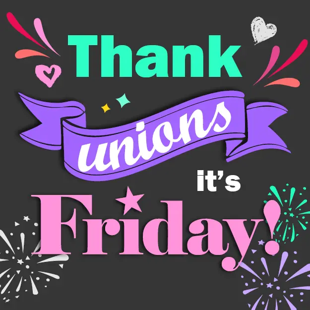 Liten färgglad bild med text "Thank unions it's friday!!