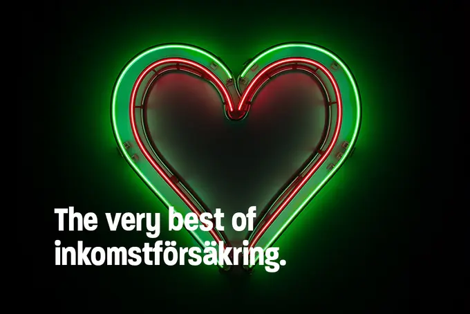 En neonskylt som ser ut som ett hjärta och texten "The very best of inkomstförsäkring".