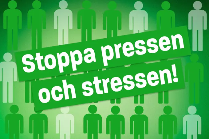 Stoppa pressen och stressen!