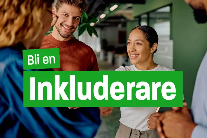 Bild med texten "Bli en inkluderare" mot bakgrund av kollegor som för samtal