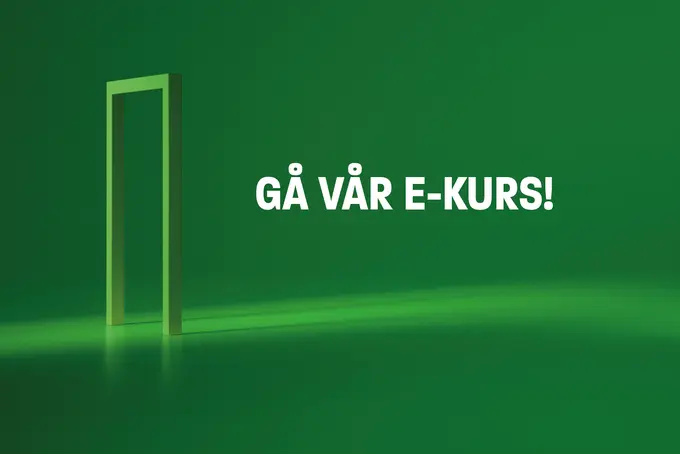 Grön bakgrund med rubriken "Gå vår e-kurs". 